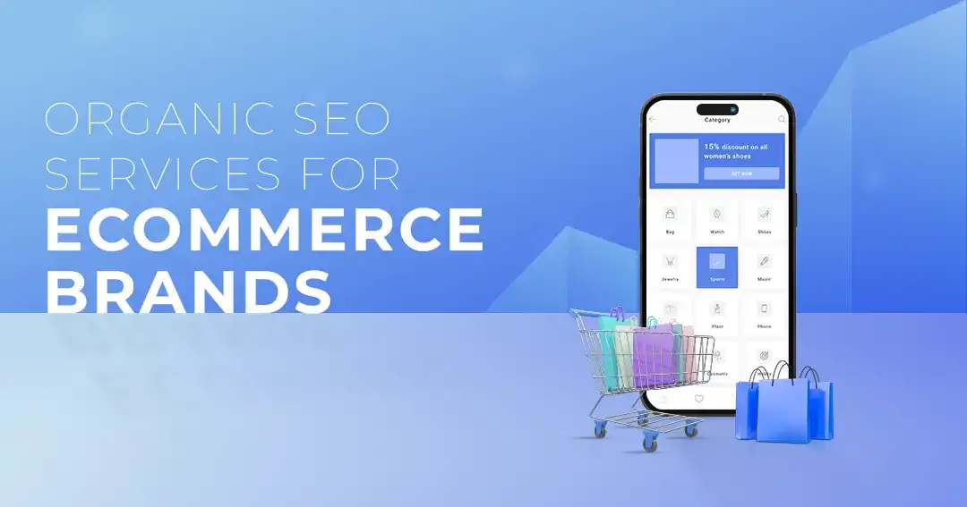 How E-Commerce Brands Can Rank Organically With Strategic SEO Services